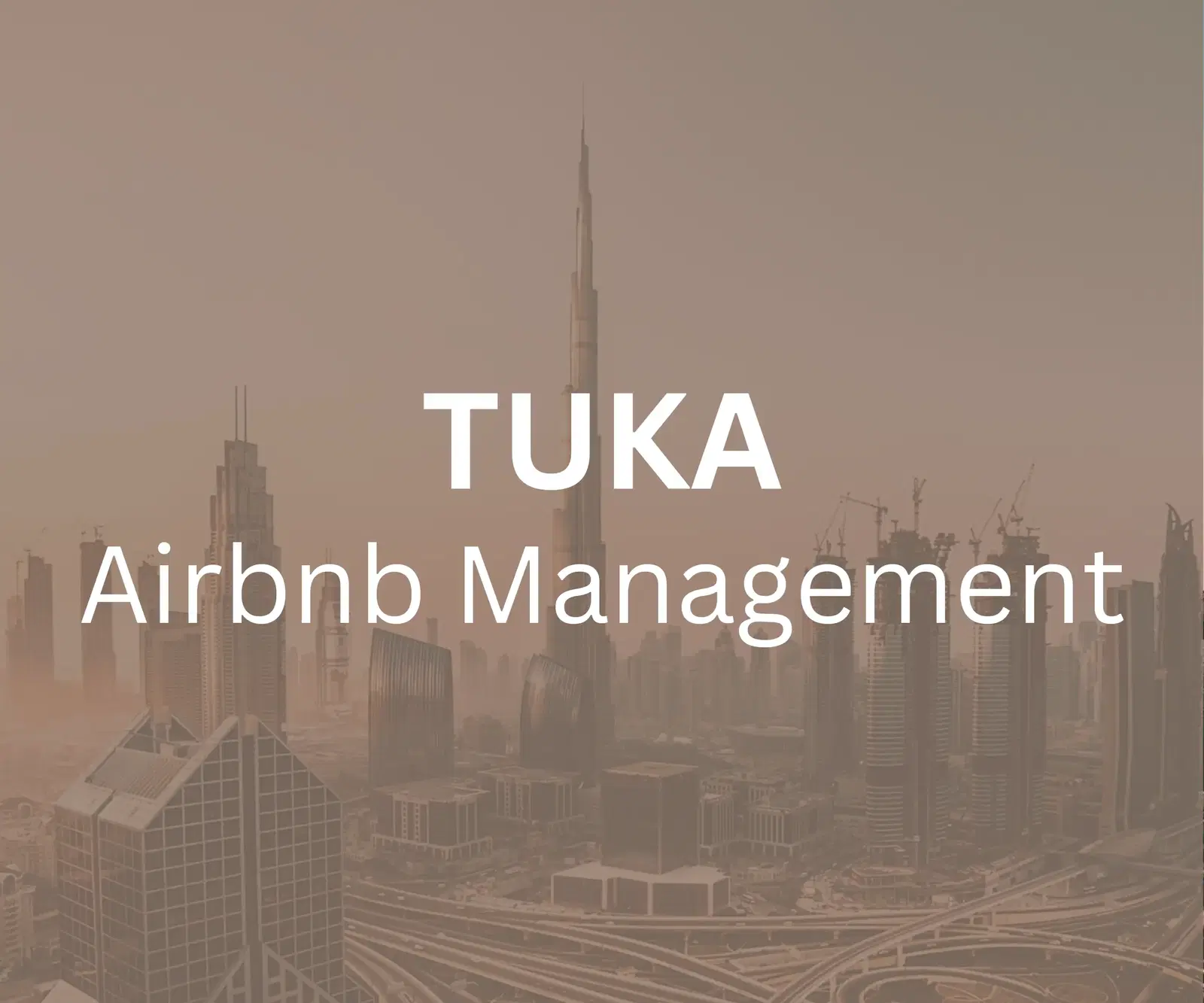 Airbnb Management after property is furnished to list unit for Airbnb rental in Dubai with TUKA Holiday Homes